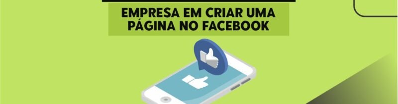 6 Vantagens para a sua empresa em criar uma página no Facebook