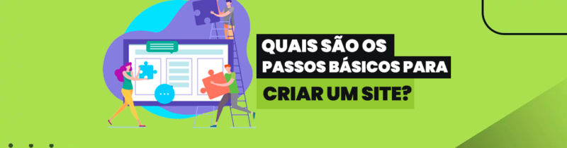 Quais são os passos básicos para criar um site?