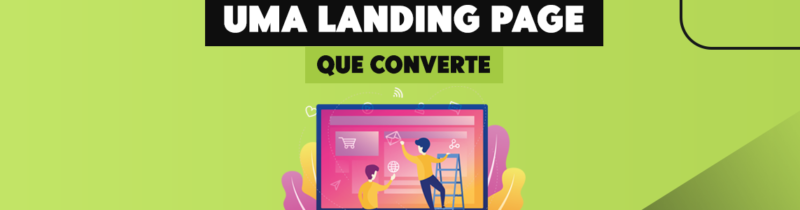 7 Elementos Essenciais para uma Landing Page que Converte