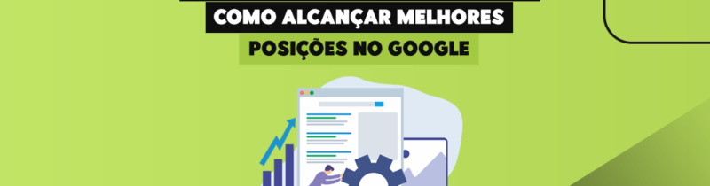 SEO para Landing Pages: Como Alcançar Melhores Posições no Google