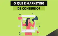 O que é marketing de conteúdo?