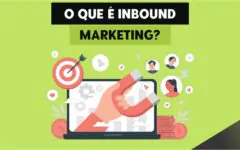 O que é Inbound Marketing?
