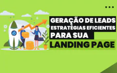 Estratégias Eficientes para sua Landing Page